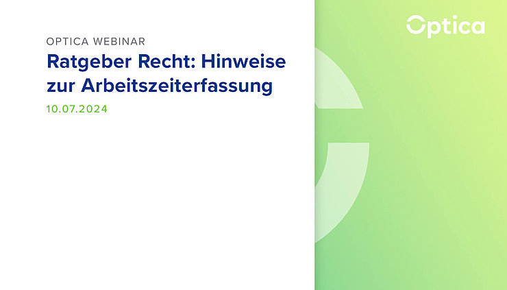 Webinar: Arbeitszeiterfassung mit Praxissoftware Optica Viva