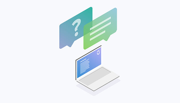 Illustration: Laptop, über dem zwei Sprechblasen mit Fragezeichen und Textbalken schweben